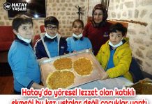 Hatay’da yöresel lezzet olan katıklı ekmeği bu kez ustalar değil çocuklar yaptı