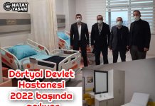 Dörtyol Devlet Hastanesi 2022 başında açılıyor