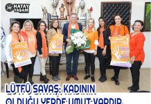 LÜTFÜ SAVAŞ: KADININ OLDUĞU YERDE UMUT VARDIR