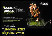 TÜRKİYE’NİN LEZZET KÖŞESİ HATAY YENİ AŞÇILARINI ARIYOR