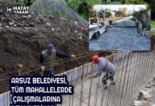 ARSUZ BELEDİYESİ, TÜM MAHALLELERDE ÇALIŞMALARINA DEVAM EDİYOR