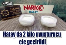 Hatay’da 2 kilo uyuşturucu ele geçirildi