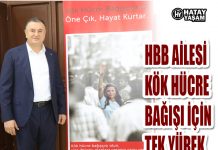 HBB AİLESİ KÖK HÜCRE BAĞIŞI İÇİN TEK YÜREK