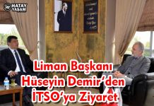 Liman Başkanı Hüseyin Demir’den İTSO’ya Ziyaret