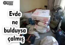 Evde ne bulduysa çalmış