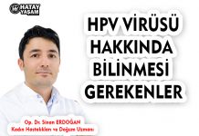 HPV VİRÜSÜ HAKKINDA BİLİNMESİ GEREKENLER