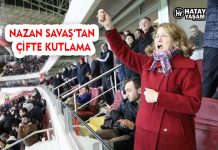 NAZAN SAVAŞ’TAN ÇİFTE KUTLAMA