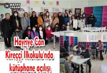 Hayriye Can Kireççi İlkokulu’nda kütüphane açılışı