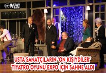 USTA SANATÇILARIN ‘ON KİŞİYDİLER’ TİYATRO OYUNU EXPO İÇİN SAHNE ALDI