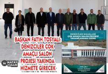 BAŞKAN FATİH TOSYALI: DENİZCİLER ÇOK AMAÇLI SALON PROJESİ YAKINDA HİZMETE GİRECEK