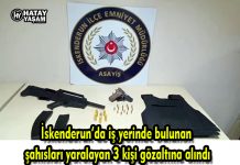 İskenderun’da iş yerinde bulunan şahısları yaralayan 3 kişi gözaltına alındı