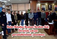 Belen Belediye Başkanı İbrahim Gül; Özveriyle çalışan personellerimizin yanındayız