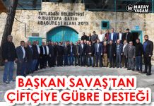 BAŞKAN SAVAŞ’TAN ÇİFTÇİYE GÜBRE DESTEĞİ