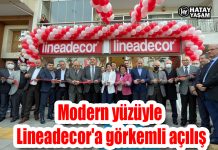 Modern yüzüyle Lineadecor’a görkemli açılış