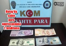 Hatay’da sahte para operasyonuna 2 tutuklama