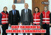 ASDEP, İSKENDERUN’DA GİRİLMEDİK EV BIRAKMAYACAK!