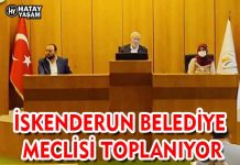İSKENDERUN BELEDİYE MECLİSİ TOPLANIYOR