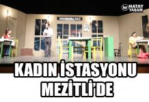 KADIN İSTASYONU MEZİTLİ’DE