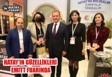HATAY’IN GÜZELLİKLERİ EMITT FUARINDA