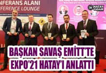 BAŞKAN SAVAŞ EMİTT’TE EXPO’21 HATAY’I ANLATTI