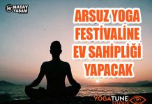 ARSUZ YOGA FESTİVALİNE EV SAHİPLİĞİ YAPACAK