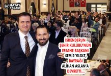 İSKENDERUN ŞEHİR KULÜBÜ’NÜN EFSANE BAŞKANI SEMİR YILDIZ, BAYRAĞI ALİHAN ASLAN’A DEVRETTİ…