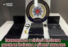 İSKENDERUN’DA 9 DİZÜSTÜ BİLGİSAYAR ÇALDIKLARI İDDİASIYLA 2 ŞÜPHELİ YAKALANDI