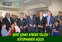 ŞEHİT ŞENAY AYBÜKE YALÇIN KÜTÜPHANESİ AÇILDI