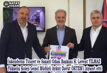 İskenderun Ticaret ve Sanayi Odası Başkanı H. Levent YILMAZ Yükseliş Koleji Genel Müdürü Aykut Davut ÖKTEM’i ziyaret etti