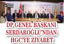 DP GENEL BAŞKANI SERDAROĞLU’NDAN HGC’YE ZİYARET