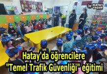 Hatay’da öğrencilere “Temel Trafik Güvenliği” eğitimi