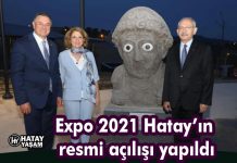 Expo 2021 Hatay’ın resmi açılışı yapıldı