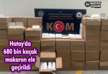 Hatay’da 680 bin kaçak makaron ele geçirildi