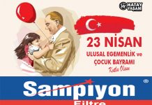 Şampiyon Filtre’den 23 Nisan Ulusal Egemenlik ve Çocuk Bayramı Kutlama Mesajı