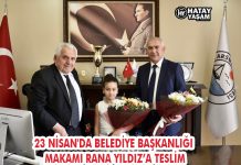 23 NİSAN’DA BELEDİYE BAŞKANLIĞI MAKAMI RANA YILDIZ’A TESLİM