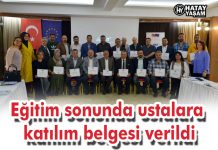 Eğitim sonunda ustalara katılım belgesi verildi