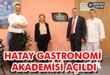 HATAY GASTRONOMİ AKADEMİSİ AÇILDI