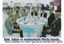 Salık, bakan ve müsteşarlarla iftarda buluştu…