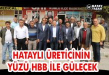 HATAYLI ÜRETİCİNİN YÜZÜ HBB İLE GÜLECEK