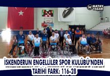 İSKENDERUN ENGELLİLER SPOR KULÜBÜ’NDEN TARİHİ FARK: 116-28