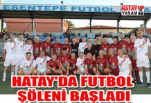 HATAY’DA FUTBOL ŞÖLENİ BAŞLADI