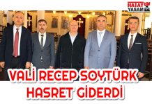 VALİ RECEP SOYTÜRK HASRET GİDERDİ