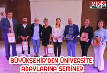 BÜYÜKŞEHİR’DEN ÜNİVERSİTE ADAYLARINA SEMİNER