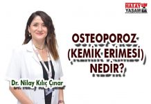 OSTEOPOROZ (KEMİK ERİMESİ) NEDİR?