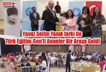 Yavuz Selim Yanık farkı ile Türk Eğitim-Sen’li Anneler Bir Araya Geldi