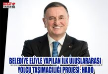 BELEDİYE ELİYLE YAPILAN İLK ULUSLARARASI YOLCU TAŞIMACILIĞI PROJESİ: HADO