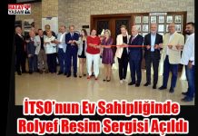 İTSO’nun Ev Sahipliğinde Rolyef Resim Sergisi Açıldı
