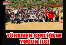 TÜRKMEN ŞENLİĞİ’NE YOĞUN İLGİ