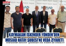 KAYMAKAM İSKENDER YÖNDEN’DEN MÜSİAD HATAY ŞUBESİ’NE VEDA ZİYARETİ