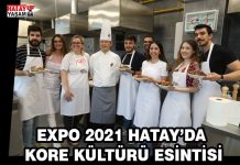 EXPO 2021 HATAY’DA KORE KÜLTÜRÜ ESİNTİSİ
